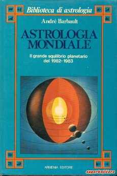ASTROLOGIA MONDIALE - il grande squilibrio planetario del 1982-1983 (tal.)-0