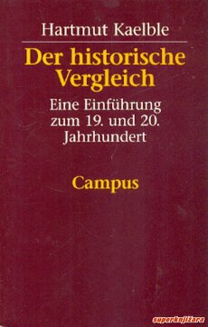 DER HISTORISCHE VERGLEICH - eine Einfuhrung zum 19. und 20. Jahrhundert (njem.)-0