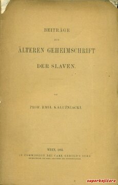 BEITRAGE ZUR ALTEREN GEHEMSCHRIFT DER SLAVEN (njem.)-0