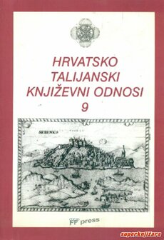 HRVATSKO TALIJANSKI KNJIŽEVNI ODNOSI - zbornik 9-0