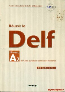 REUSSIR LE DELF A2 + CD-0