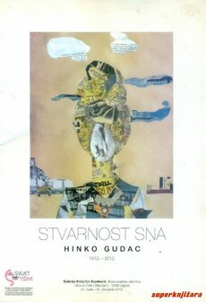 STVARNOST SNA - HINKO GUDAC 1912.-2012.-0