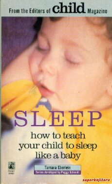 SLEEP - how to teach your child to sleep like a baby (eng.)-0