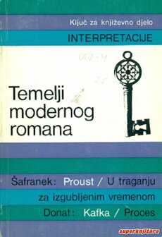TEMELJI MODERNOG ROMANA (Proust- Kafka)-0