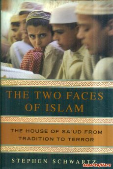 THE TWO FACES OF ISLAM: The house of Saud from tradition to terror (engl)-0