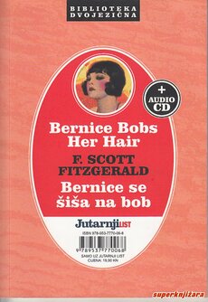 BERNICE BOBS HER HAIR / BERNICE SE ŠIŠA NA BOB (engl. / hrv.) + AUDIO CD-0