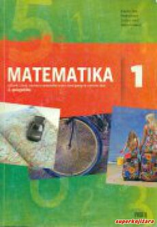MATEMATIKA 1, 2. POLUGODIŠTE - udžbenik i zbirka zadataka za prvi razred gimnazije i tehničke škole-0
