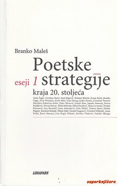POETSKE STRATEGIJE KRAJA 20. STOLJEĆA - eseji 1-0