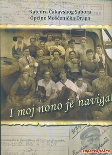 I MOJ NONO JE NAVIGAL - Izložba fotografija i arhivskih podataka Mošćeničkih pomoraca između dva svjetska rata-0