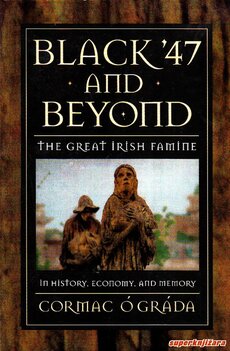 BLACK 47 AND BEYOND - the great irish famine (eng.)-0