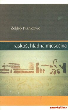 RASKOŠ, HLADNA MJESEČINA-0