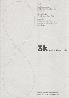 3K: KAPITAL, KLASA, KRITIKA - Časopis Centra za radničke studije, br.5/2018.-0