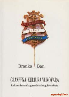 GLAZBENA KULTURA VUKOVARA - kultura hrvatskog nacionalnog identiteta-0