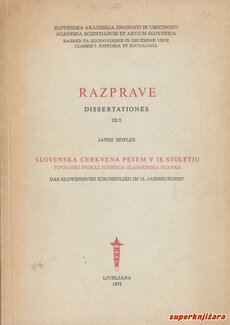 RAZPRAVE IX/2: SLOVENSKA CERKVENA PESEM V 18. STOLETJU - tipološki prikaz njenega glasbenega stavka (slo.)-0