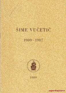 ŠIME VUČETIĆ 1909 - 1987-0