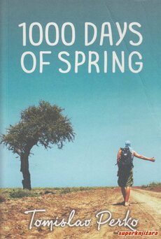 1000 DAYS OF SPRING (travelogue of a hitchhiker) (eng.)-0