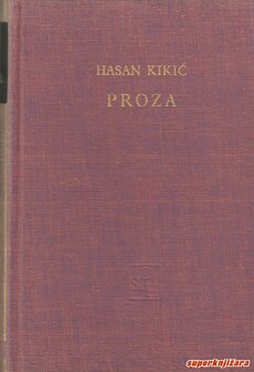 HASAN KIKIĆ - PROZA-0