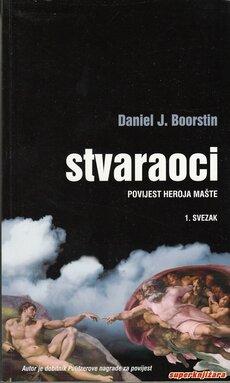 STVARAOCI - povijest heroja mašte - 1. svezak-0