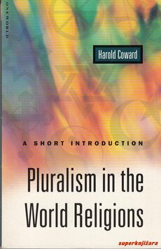 PLURALISM IN THE WORLD RELIGIONS - A SHORT INTRODUCTION (eng.)-0