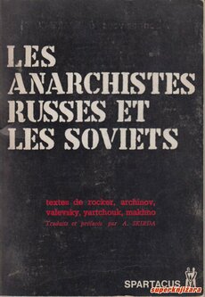 LES ANARCHISTES RUSSES ET LES SOVIETS (franc.)-0
