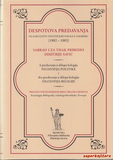 DESPOTOVA PREDAVANJA (1982-1983) - FILOZOFIJA POLITIKE I FILOZOFIJA RELIGIJE-0