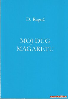 MOJ DUG MAGARETU-0