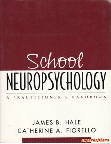 SCHOOL NEUROPSYCHOLOGY - A PRACTITIONER’S HANDBOOK (eng.)-0