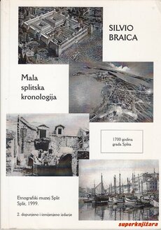 MALA SPLITSKA KRONOLOGIJA  - 1700 godina grada Splita-0