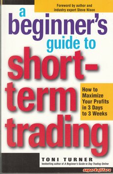 A BEGINNERS GUIDE TO SHORT-TERM TRADING (eng.)-0