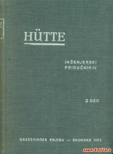 HUTTE - INŽENJERSKI PRIRUČNIK IV - 2. deo-0