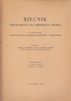 RJEČNIK HRVATSKOGA ILI SRPSKOGA JEZIKA - SVEZAK 86-0