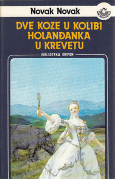 DVE KOZE U KOLIBI I HOLANĐANKA U KREVETU-0