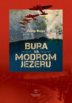 BURA NA MODROM JEZERU-0 BURA NA MODROM JEZERU-0