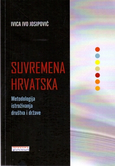 SUVREMENA HRVATSKA - Metodologija istraživanja društva i države-0 SUVREMENA HRVATSKA - Metodologija istraživanja društva i države-0