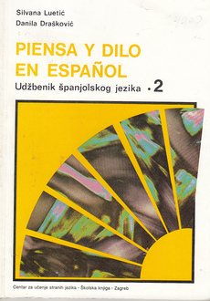 PIENSA Y DILO EN ESPANOL 2 - Udžbenik i radni priručnik 1-2-0