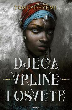 DJECA VRLINE I OSVETE-0 DJECA VRLINE I OSVETE-0