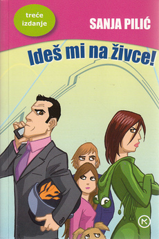 IDEŠ MI NA ŽIVCE!-0