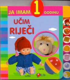 JA IMAM 1 GODINU - UČIM RIJEČI-0 JA IMAM 1 GODINU - UČIM RIJEČI-0
