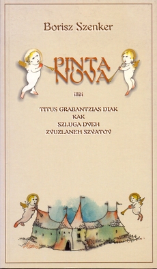 PINTA NOVA iliti Titus Grabantzias Diak kak szluga dveh zvuzlaneh szvatov-0 PINTA NOVA iliti Titus Grabantzias Diak kak szluga dveh zvuzlaneh szvatov-0