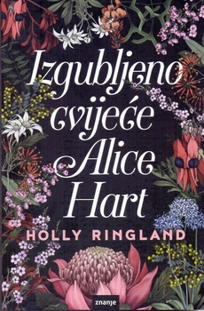 IZGUBLJENO CVIJEĆE ALICE HART-0 IZGUBLJENO CVIJEĆE ALICE HART-0