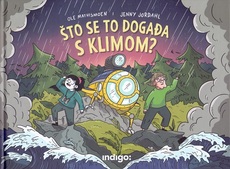 ŠTO SE TO DOGAĐA S KLIMOM?-0 ŠTO SE TO DOGAĐA S KLIMOM?-0