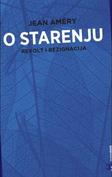 O STARENJU - Revolt i rezignacija-0