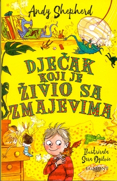 DJEČAK KOJI JE ŽIVIO SA ZMAJEVIMA-0 DJEČAK KOJI JE ŽIVIO SA ZMAJEVIMA-0