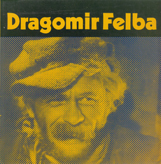 DRAGOMIR FELBA-0