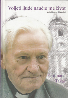 VOLJETI LJUDE NAUČIO ME ŽIVOT - autobiografski zapisci-0
