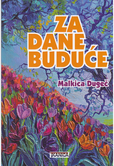 ZA DANE BUDUĆE-0 ZA DANE BUDUĆE-0