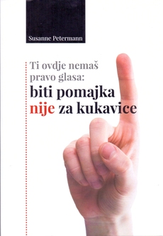 TI OVDJE NEMAŠ PRAVO GLASA - Biti pomajka nije za kukavice-0 TI OVDJE NEMAŠ PRAVO GLASA - Biti pomajka nije za kukavice-0