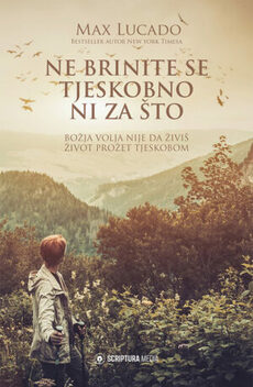 NE BRINITE SE TJESKOBNO NI ZA ŠTO-0 NE BRINITE SE TJESKOBNO NI ZA ŠTO-0