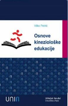 OSNOVE KINEZIOLOŠKE EDUKACIJE-0 OSNOVE KINEZIOLOŠKE EDUKACIJE-0