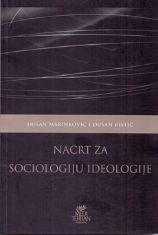 NACRT ZA SOCIOLOGIJU IDEOLOGIJE-0 NACRT ZA SOCIOLOGIJU IDEOLOGIJE-0